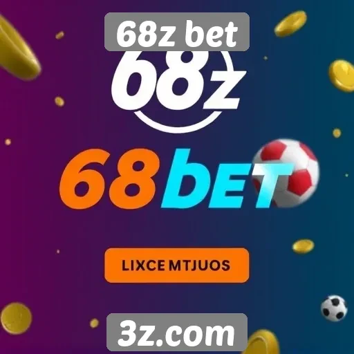Ofertas promocionais e bônus do 68z bet